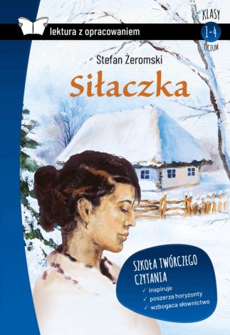 Siłaczka lektura z opracowaniem (klas 1-4 LO) (twarda)