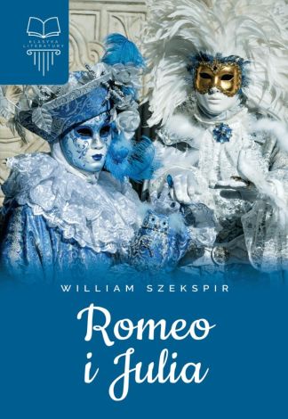 Romeo i Julia Bez opracowania (twarda)