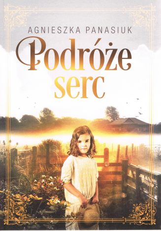 Podróże serc (dodruk 2024)