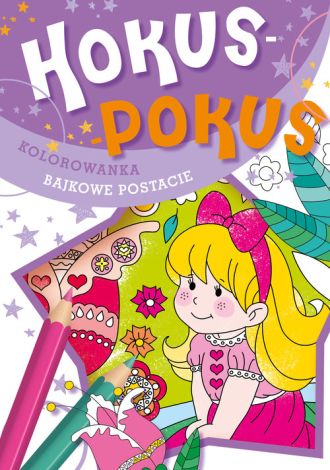 Hokus-pokus Bajkowe postacie