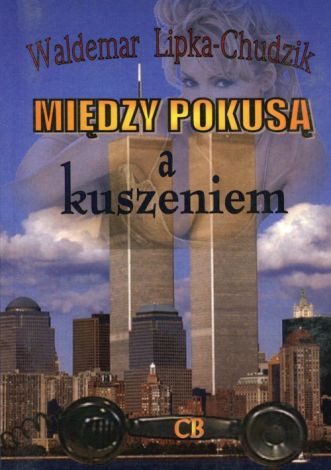 Między pokusą a kuszeniem