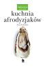 Kuchnia afrodyzjaków