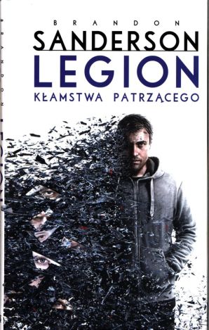 Legion. Kłamstwa patrzącego