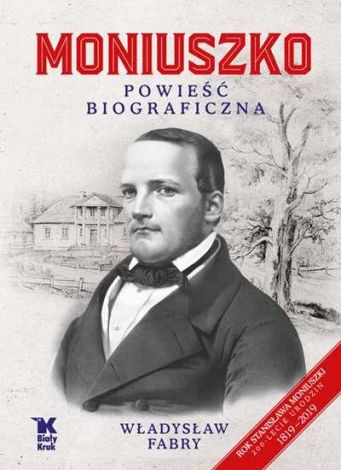 Moniuszko Powieść biograficzna