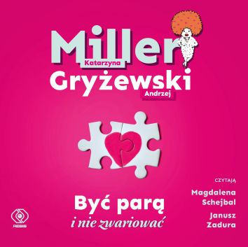 Być parą i nie zwariować Audiobook