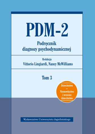 PDM-2. Podręcznik diagnozy psychodynamicznej Tom 3