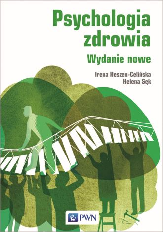 Psychologia zdrowia. Wydanie nowe