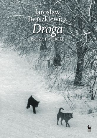 Droga. Proza i wiersze (dodruk 2022)