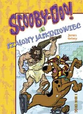 Scooby-Doo! I szalony jaskiniowiec