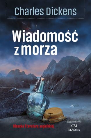 Klasyka literatury angielskiej. Wiadomość z morza