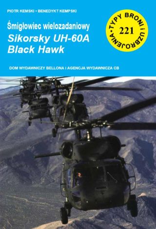 Śmigłowiec wielozadaniowy Sikorsky UH-60A Black Hawk TBiU 221