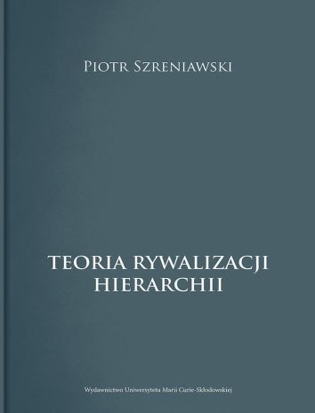 Teoria rywalizacji hierarchii