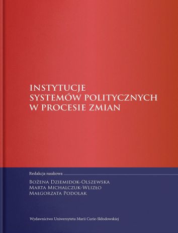 Instytucje systemów politycznych w procesie zmian