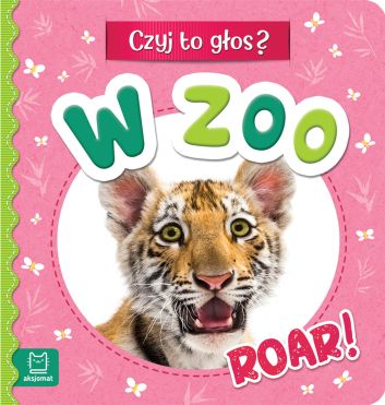 Czyj to głos? W zoo. Roar!