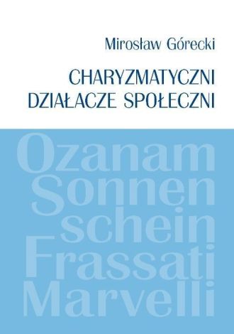 Charyzmatyczni działacze społeczni