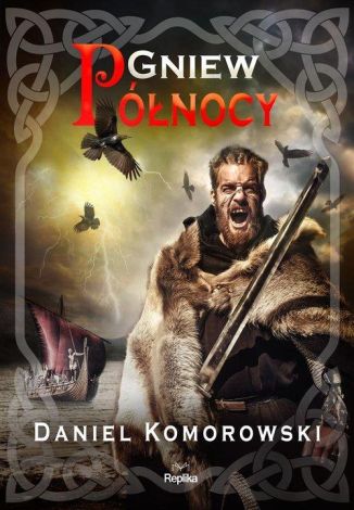 Gniew Północy. Furia Wikingów Tom 2