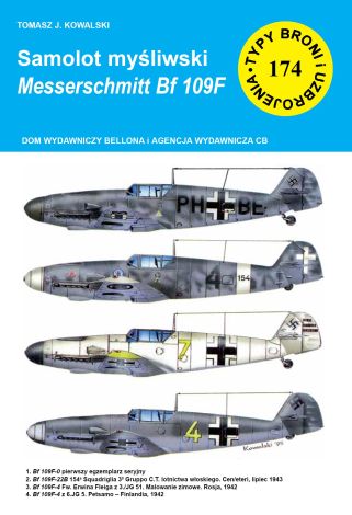 Samolot mysliwski messerschmitt bf 109 f (typy broni i uzbrojenia nr 174)
