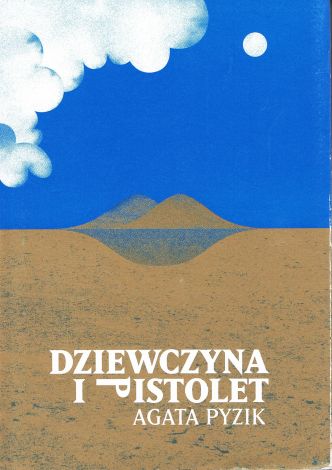 Dziewczyna i pistolet