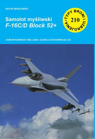TBiU 210 Samolot myśliwski F-16C/D Block 52+