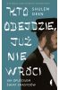 Kto odejdzie, już nie wróci. Jak opuściłem świat chasydów