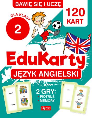 Bawię się i uczę. EduKarty. Język angielski. Dla klasy 2