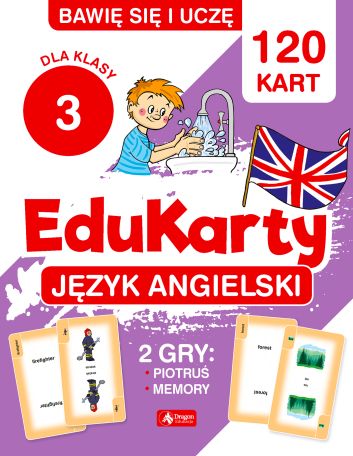 Bawię się i uczę. EduKarty. Język angielski. Dla klasy 3