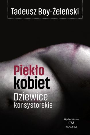 Piekło kobiet, Dziewice konsystorskie