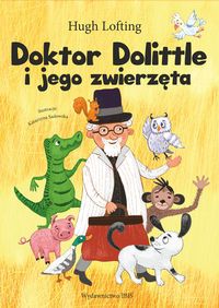Doktor Dolittle i jego zwierzęta (wyd. 2020)