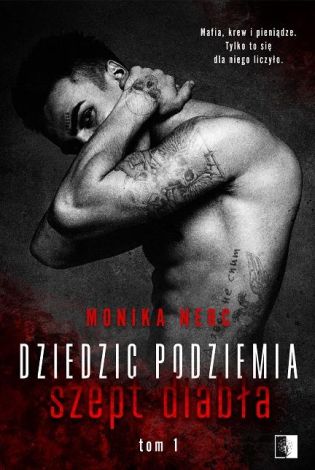 Dziedzic podziemia Tom 1. Szept diabła