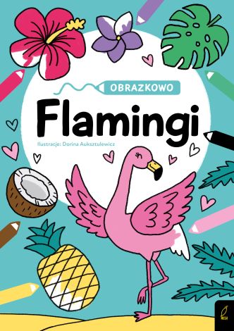 Obrazkowo. Flamingi