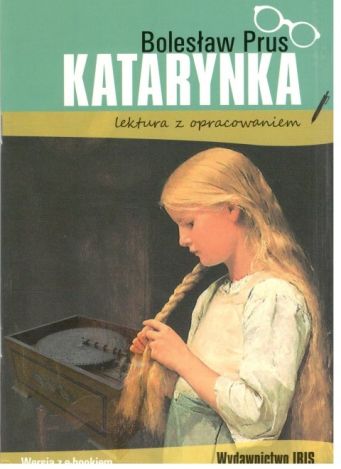 Katarynka. Lektura z opracowaniem (wyd. 2020)