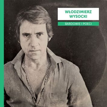 CD Bardowie i poeci: Włodzimierz Wysocki