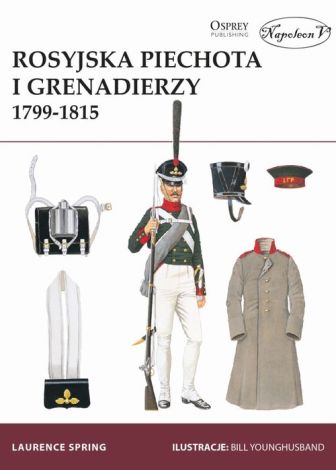 Rosyjska piechota i grenadierzy 1799-1815.