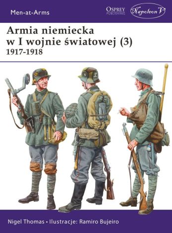 Armia niemiecka w I wojnie światowej 1917-1918. Tom 3