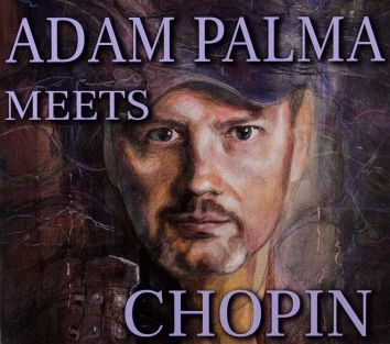 CD Adam Palma meets Chopin