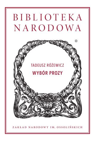 Wybór prozy Biblioteka Narodowa