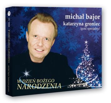 CD Michał Bajor Katarzyna Groniec. W dzień Bożego Narodzenia