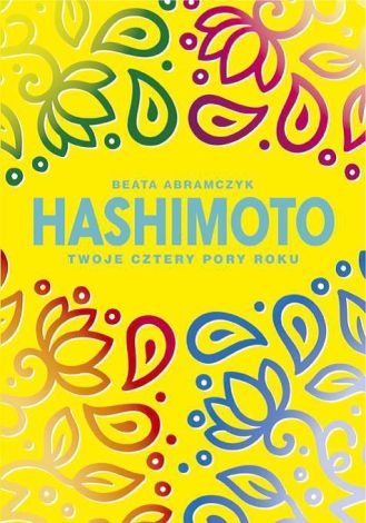 Hashimoto. Twoje cztery pory roku