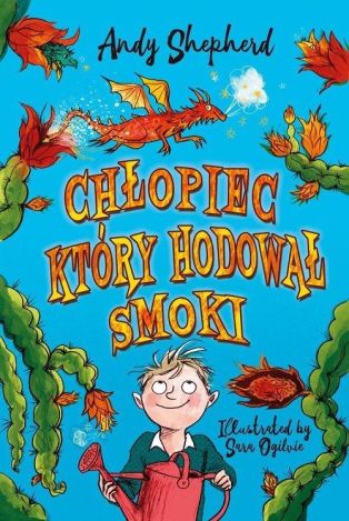 Chłopiec, który hodował smoki