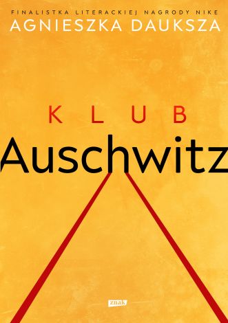 Klub Auschwitz i inne kluby (wyd. 2021)