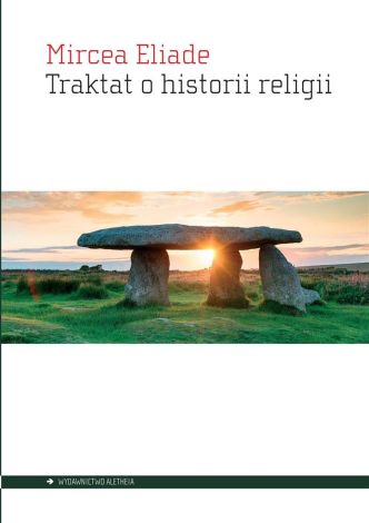 Traktat o historii religii (wyd.2020)
