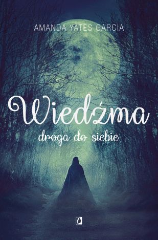 Wiedźma. Droga do siebie