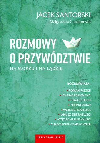 Rozmowy o przywództwie na morzu i na lądzie