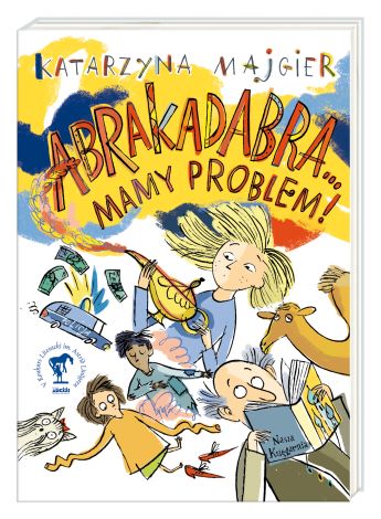 Abrakadabra… Mamy problem!