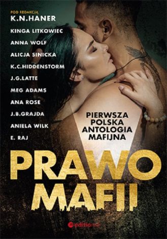 Prawo mafii. Pierwsza polska antologia mafijna