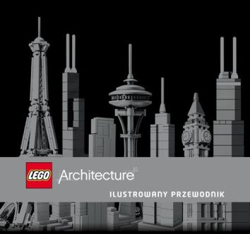 Lego Architecture Ilustrowany przewodnik