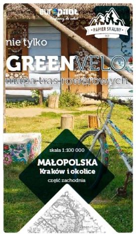 Kraków i okolice zachód nie tylko Green Velo 100% EKO