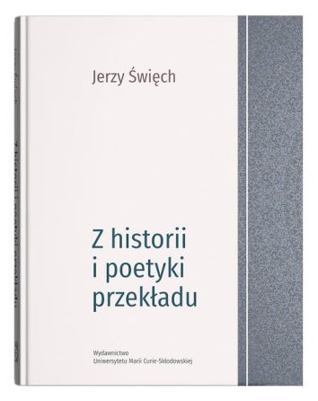 Z historii i poetyki przekładu