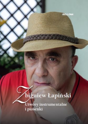 Zbigniew Łapiński-Utwory instrumentalne i piosenki