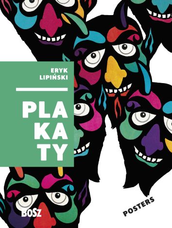 Eryk Lipiński. Plakaty / Posters